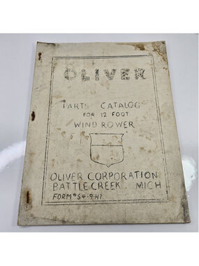 Vintage Oliver 12 Foot Windrower Parts Catalog Manual Form S4-9H1 Farm Equipment